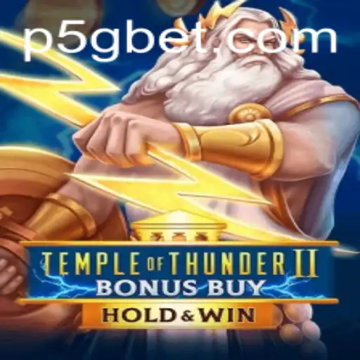 Explore the Thrilling World of TempleofThunderIIBonusBuy at 5Gbet